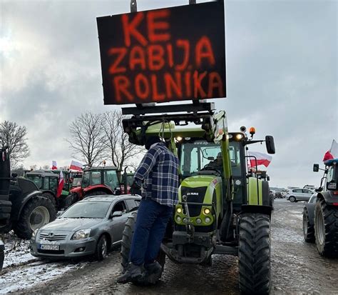 Trwa Najwi Kszy Protest Rolnik W Od Lat Traktory Blokuj Drogi W Ca Ej