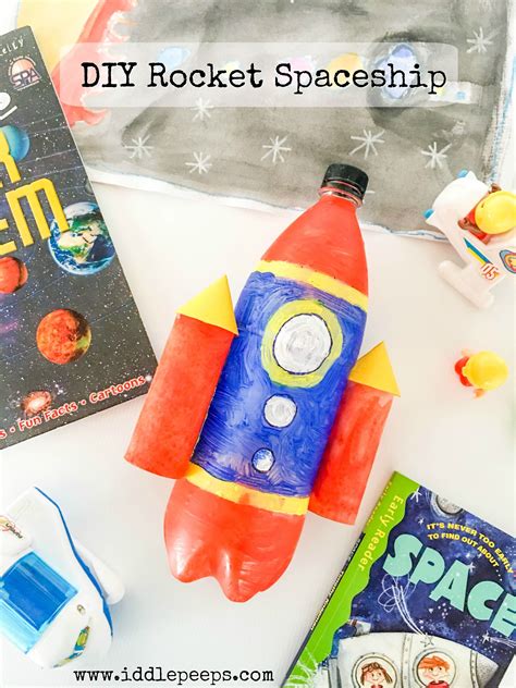 DIY Rocket Spaceship By Iddle Peeps Iddlepeeps Fun And