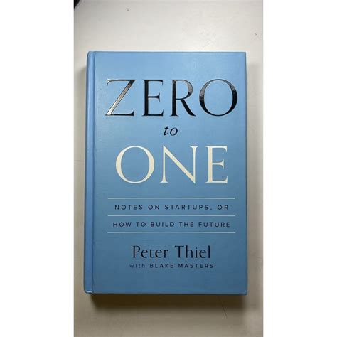 Zero To One Notes On Startups Or How To Build The Future Shopee Brasil