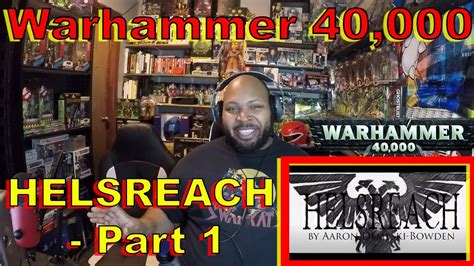 Helsreach Part Prologue A Warhammer K Story Reaction Youtube