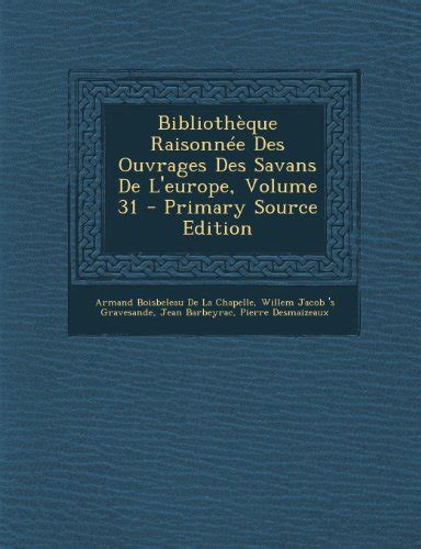 Bibliotheque Raisonnee Des Ouvrages Des Savans de L Europe 読書メーター