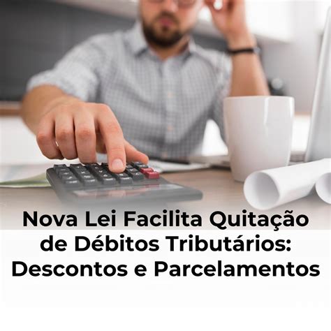 Honorato Cont Bil Empresarial Lei Facilita Quita O De D Bitos