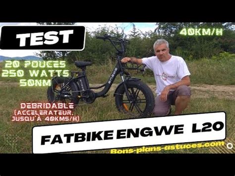 Test et avis vélo ENGWE L20 Fatbike electrique puissant et