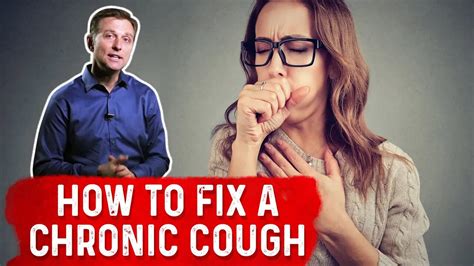 How To Fix A Chronic Cough Explained By Dr Berg