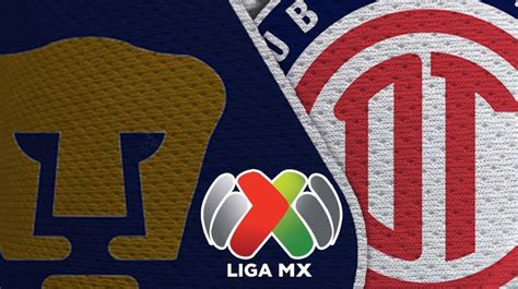 Pumas vs Toluca FC Horario alineaciones probables y dónde ver el