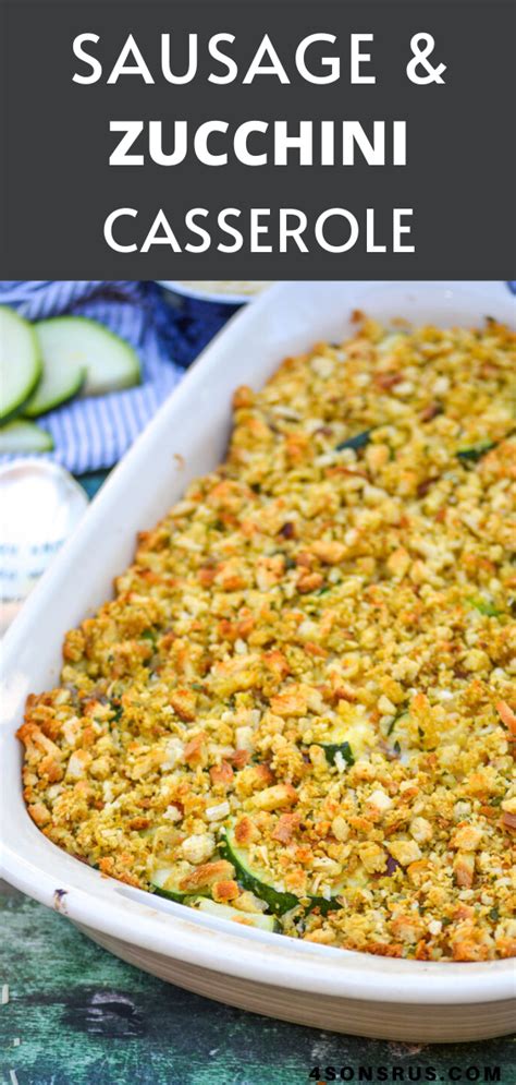 Sausage And Zucchini Casserole Recipe Zucchini Casserole Ground Sausage Recipes Vegetable