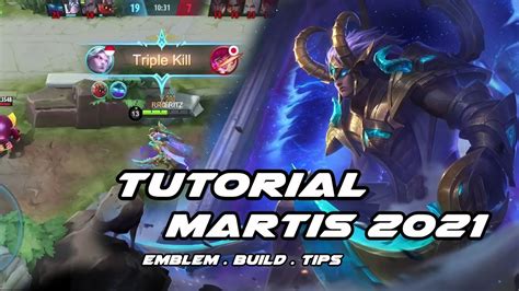 Tutorial Cara Pakai Martis Terbaru Mobile Legends Indonesia Youtube