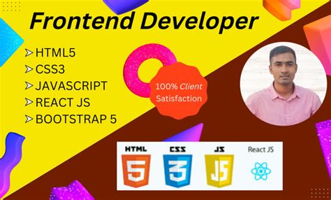 Be Your Front End Developer Using Html Css Javascript React Js And