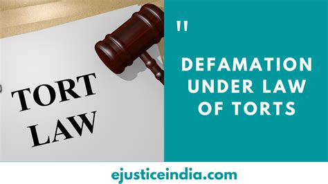 DEFAMATION UNDER LAW OF TORTS E Justice India