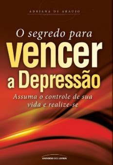 O Segredo Para Vencer a Depressão Loja