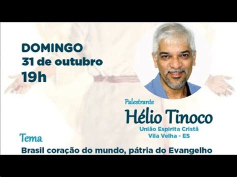 Brasil Cora O Do Mundo P Tria Do Evangelho H Lio Tinoco Youtube