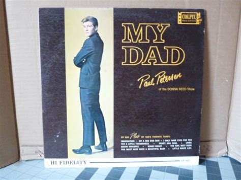 Paul Petersen My Dad Lp Mono Vg Ebay