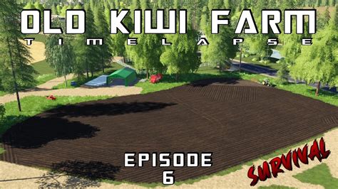 Starting To Look Like A Real Farm E06 Old Kiwi Farm Fs19 Survival