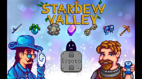 Stardew Valley Ep 25 Dicas De Inverno E Chave Enferrujada Youtube