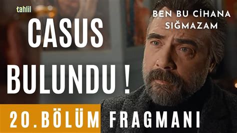 Tahlil Ben bu cihana sığmazam 20 bölüm fragmanı YouTube