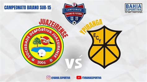 Campeonato Baiano Sub Juazeirense X Ypiranga Ao Vivo Imagens