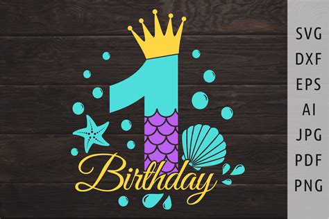 Mermaid Birthday Svg First Birthday Svg Graphic By Julia S Digital