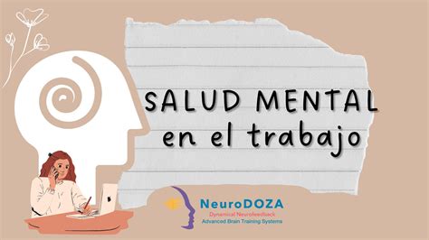 Riesgos De La Salud Mental En El Entorno Laboral NeuroDoza