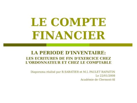 PPT LE COMPTE FINANCIER LA PERIODE D INVENTAIRE LES ECRITURES DE FIN