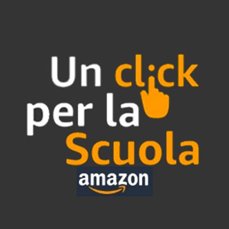 Un Click Per La Scuola Con Amazon