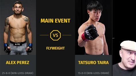 Alex Perez Vs Tatsuro Taira Prediction And Bet Ufc On Espn 58 Youtube