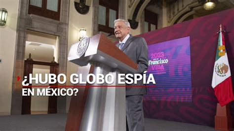 ESPÍAN A MÉXICO AMLO prohibió la entrada de drones estadounidenses