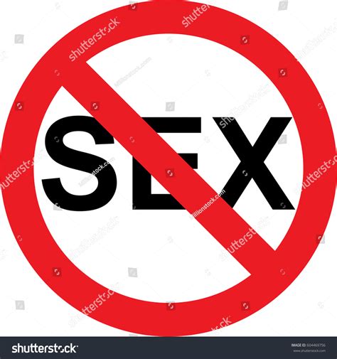 No Sex Allowed Sign Stock Illustration 604469756 Shutterstock