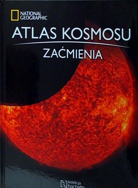 Atlas Kosmosu Tom Hachette Polska Sp Z O O Prasa Sklep Empik