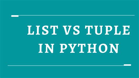 List VS Tuple in Python - Differences Explained with Example - Python4U