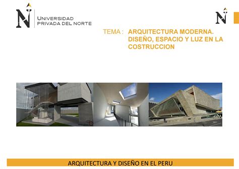 Arquitectura Moderna DiseÑo Espacio Y Luz En La Construccion By Lazaro Chuquimez Issuu