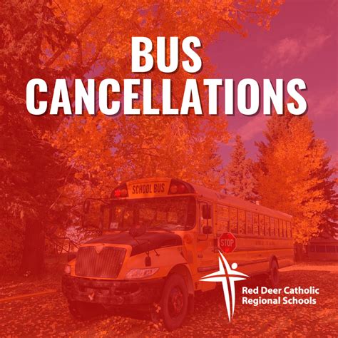 Bus Cancellations Red Deer Catholic Regional Schools