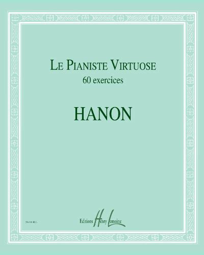 Le Pianiste Virtuose 60 Exercises Sheet Music By Charles Louis Hanon