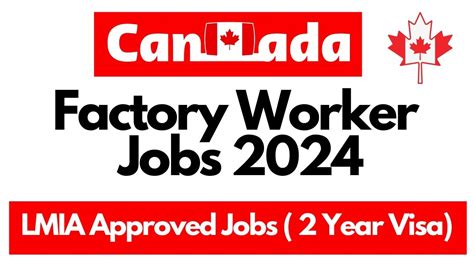 Canada Factory Worker Jobs Lmia Approved Jobs