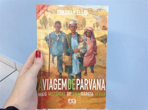 Lua De Fevereiro Resenha A Viagem De Parvana