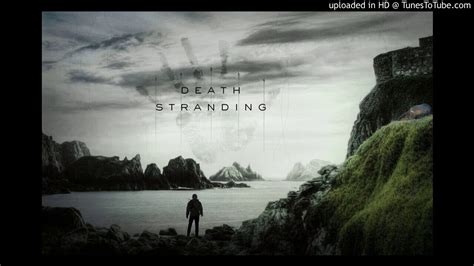 Low Roar Dont Be So Serious Death Stranding Soundtrack Hq Youtube