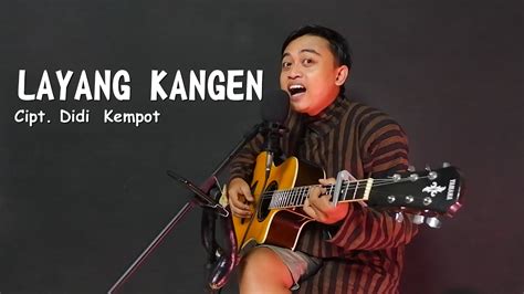 LAYANG KANGEN Didi Kempot Cover By Arfian AK Cover Musik Indonesia