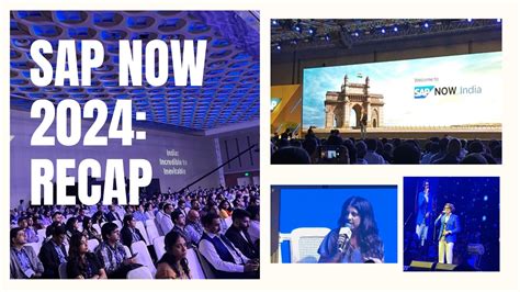 Sap Now India 2024 Recap Highlights And Takeaways