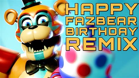 Happy Fazbear Birthday 🎉 Fnaf Ruin Song Youtube