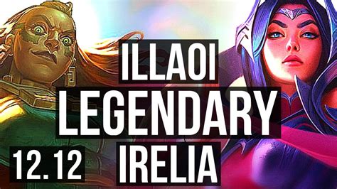 Illaoi Vs Irelia Top Rank 1 Illaoi 10 0 1 6 Solo Kills Legendary