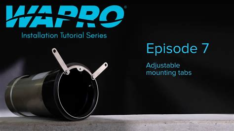 Episode Adjustable Mounting Tabs Installation Film Of Wastop