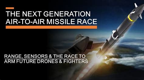 The Race For Next Generation Air To Air Missiles Range Sensors