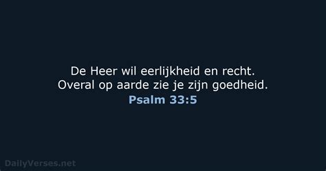 2 April 2024 Bijbeltekst Van De Dag BGT Psalm 33 5 DailyVerses Net