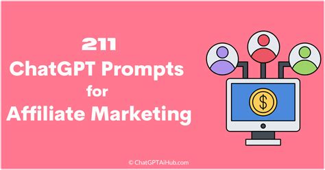 211 Powerful ChatGPT Prompts For Affiliate Marketing Success Chat GPT