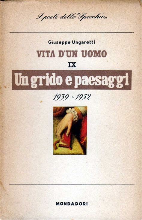 Ungaretti Giuseppe Vita Dun Uomo Dedica Autografa