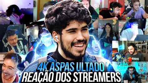 REAÇÃO DOS STREAMERS ao 4K INSANO do ASPAS ULTADO de JETT YouTube