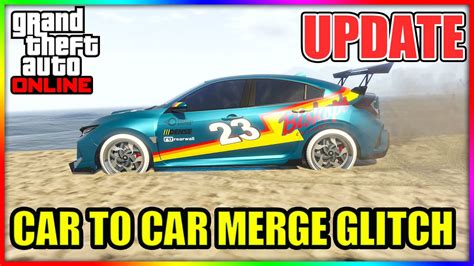 VERY EASY GTA 5 CAR TO CAR MERGE GLITCH AFTER PATCH 1 60 F1 BENNY S