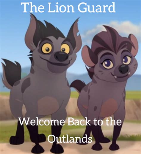 The Lion Guard Welcome Back To The Outlands The Lion King Fanon Wiki