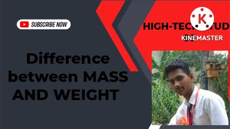 Difference Between Mass And Weight Youtube