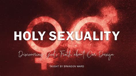 Holy Sexuality Lesson 1 Youtube