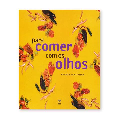 Comprar Para Comer Os Olhos Editora Panda Books A Partir De R